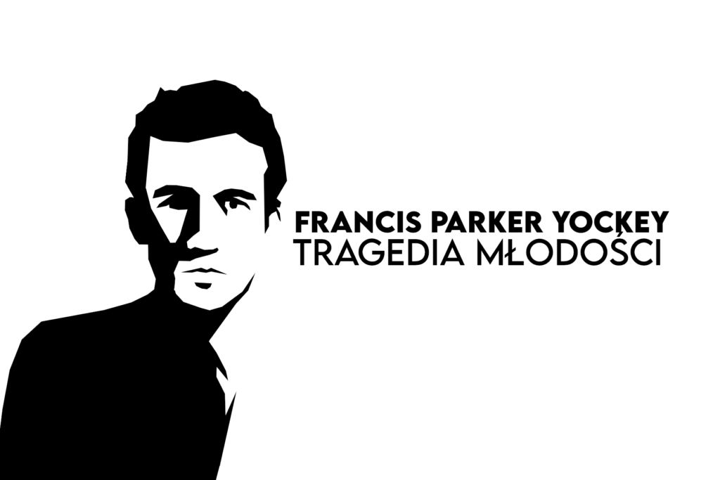 Francis Parker Yockey, Yockey